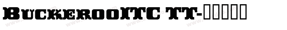 BuckerooITC TT字体转换